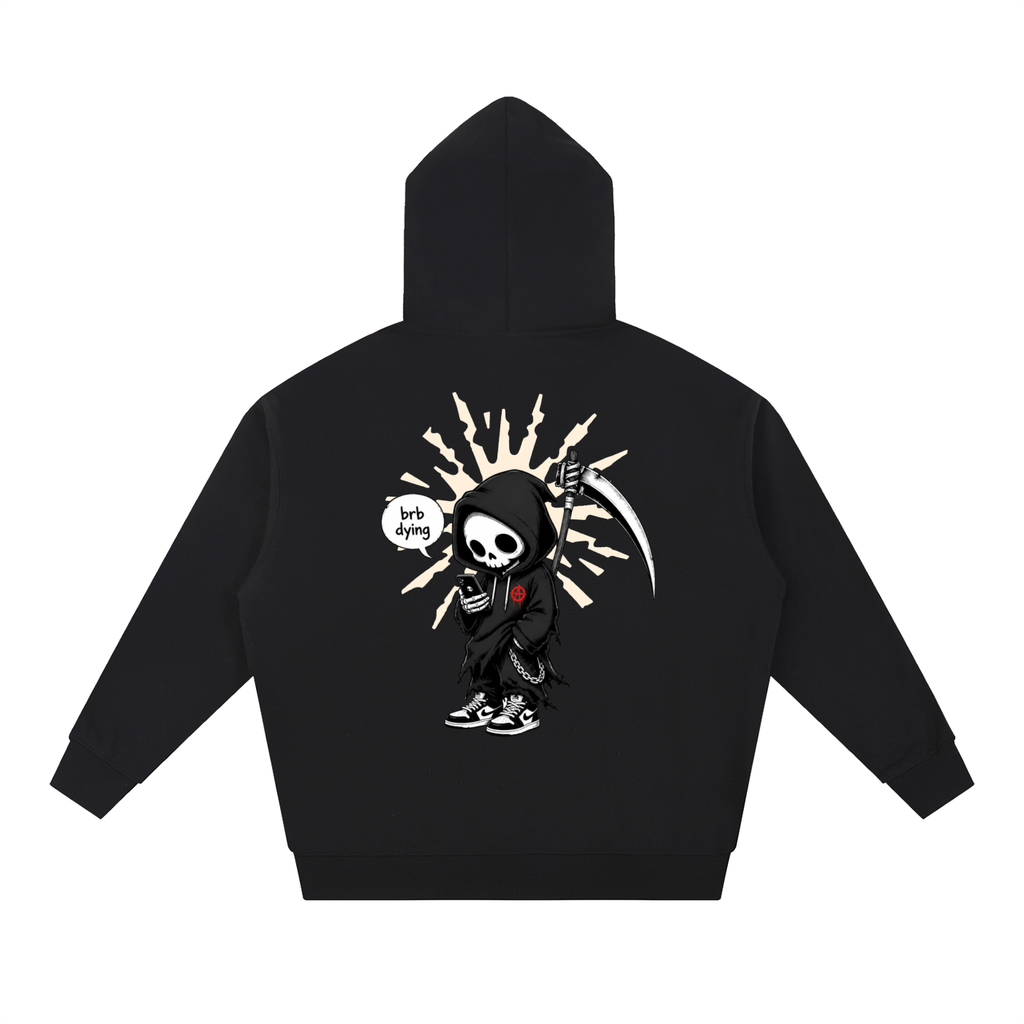 BRB Dying heavyweight graphic hoodie by Formless