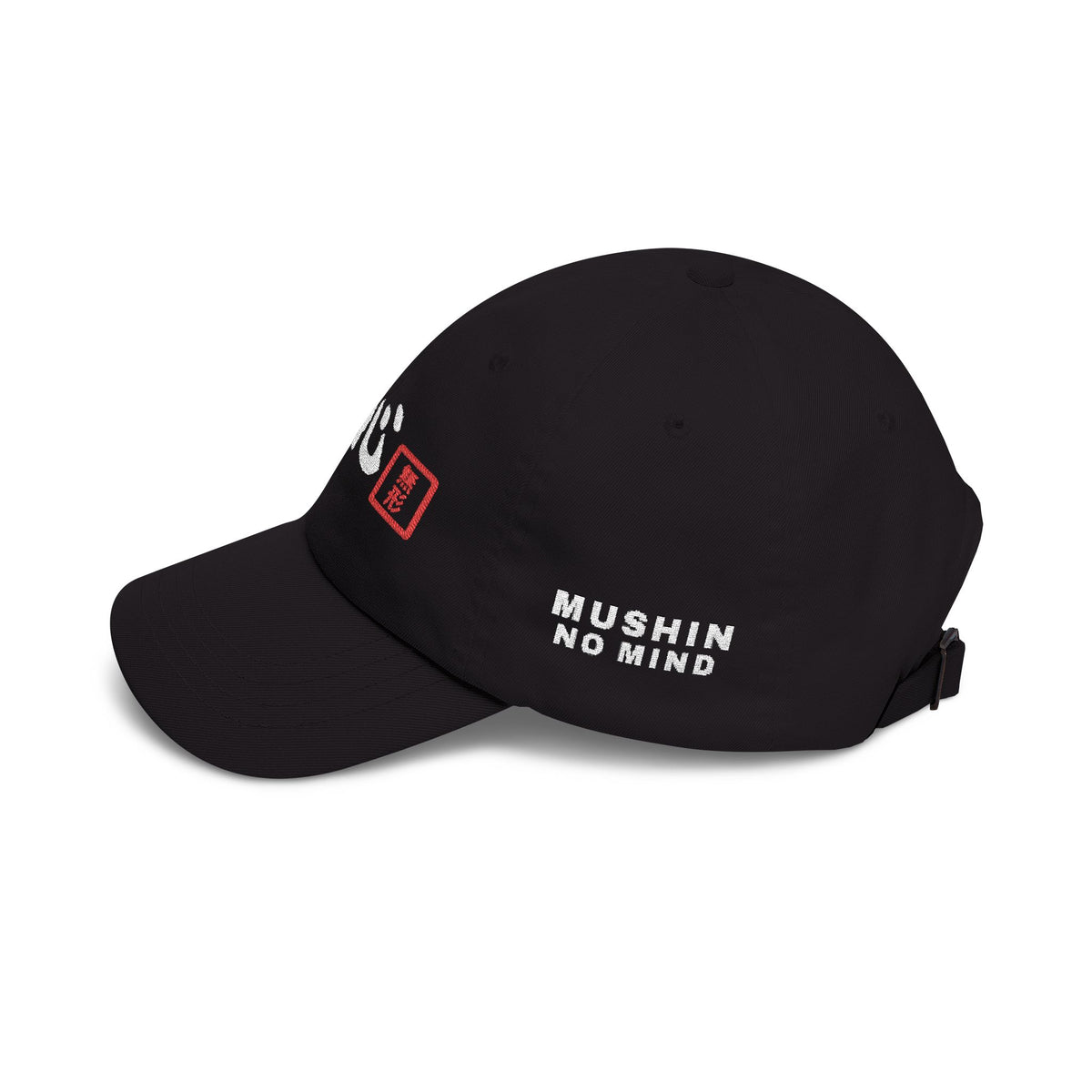 Black Formless 無心 Mushin embroidered kanji dad cap, side view showing MUSHIN / NO MIND embroidered on the left side